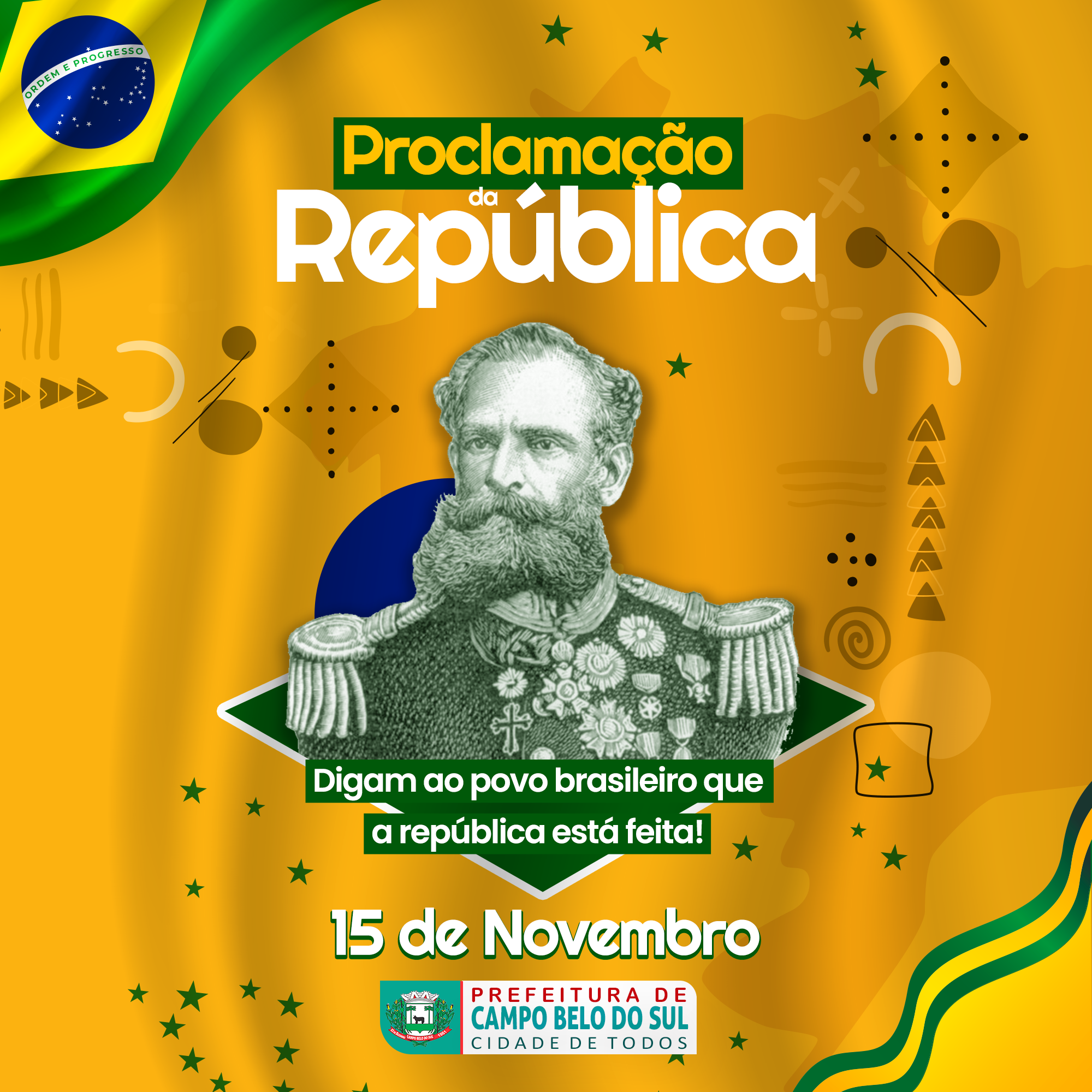 15 de novembro é o dia da Proclamação da República. Entenda o que se  comemora neste feriado