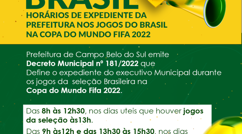 Horário da Prefeitura durante jogos do Brasil na Copa do Mundo, horarios  dos jogos da copa do mundo 2022 segunda fase 