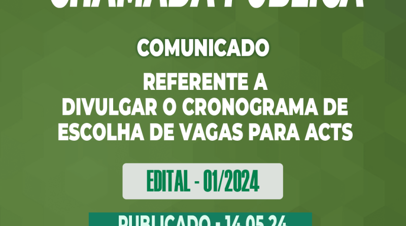 EDUCAÇÃO – Cronograma de escolha de vagas para ACTs, referente a Chamada Pública 01/2024