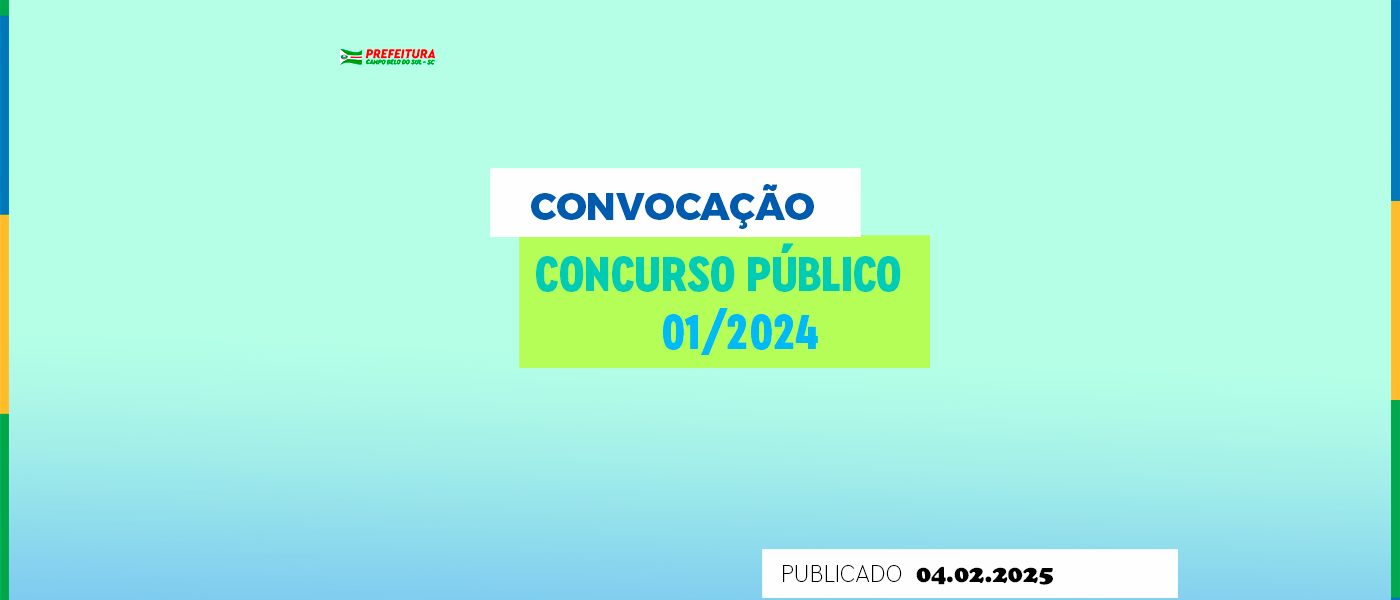 Convocação Concurso Público 01/2024 Junior Ribeiro de Lima prefeitura campobelodosul